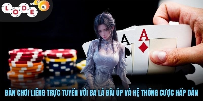 Liêng Đổi Thẻ - Trò Chơi Bài Kiếm Thưởng Dễ Dàng Từ LODE88 2 Bàn chơi liêng trực tuyến với ba lá bài úp và hệ thống cược hấp dẫn