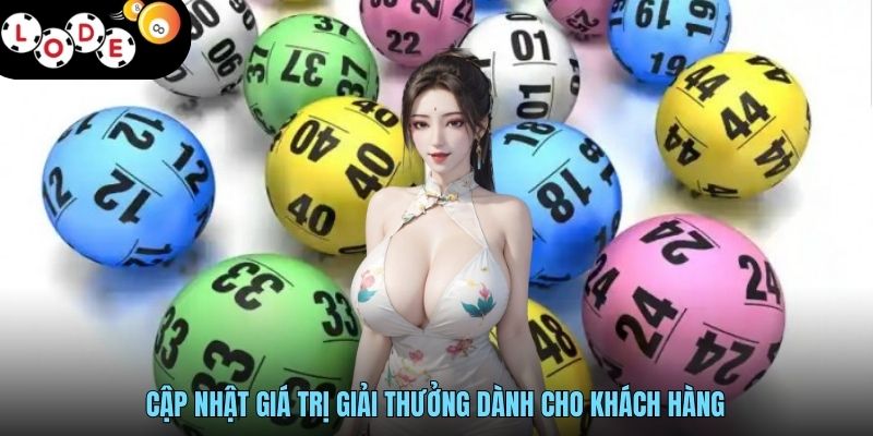 Xổ Số Hà Nội Và Các Thông Tin Liên Quan Đến Sản Phẩm 3 Cập nhật giá trị giải thưởng dành cho khách hàng