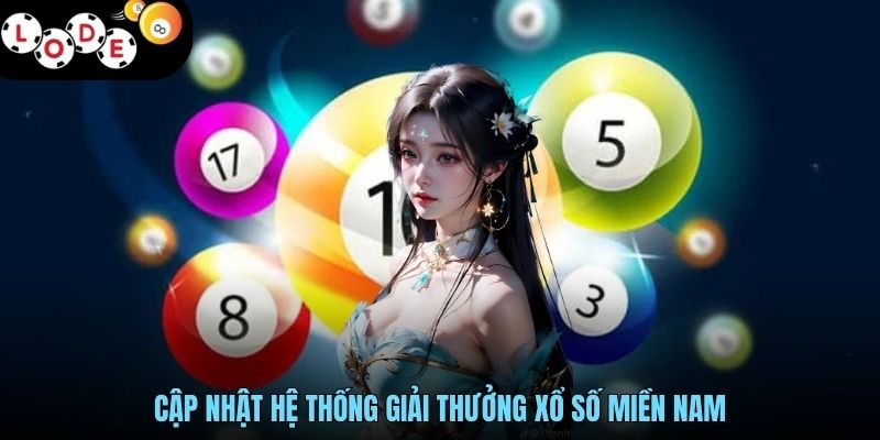 Tìm Hiểu Sơ Lược Về Sản Phẩm Xổ Số Miền Nam Hiện Nay 3 Cập nhật hệ thống giải thưởng xổ số miền Nam